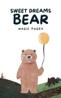 Cover: Sweet Dreams Bear (Creative Garden, #1) - Magic Pages