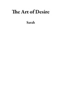 Cover: The Art of Desire - Gaze of Love