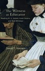Cover: The Witness as Educator - State University of New York Press
