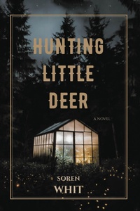 Abbildung von: Hunting Little Deer - Fulton Books, Inc.