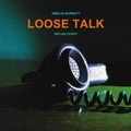 Cover: Loose Talk - Membran Media GmbH / Hamburg