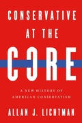 Abbildung von: Conservative at the Core - University of Notre Dame Press