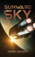 Cover: Sunward Sky - Henry Neilsen