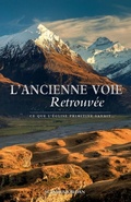 Cover: L'ancienne Voie Retrouvee - Fatherheart Ministries