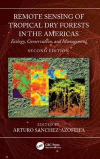 Abbildung von: Remote Sensing of Tropical Dry Forests in the Americas - CRC Press