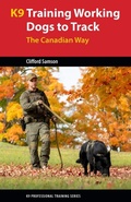 Cover: Training Working Dogs to Track - Brush Education Inc