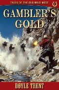 Cover: Gambler's Gold - Caliber Books