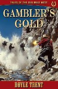 Enlarge image Cover: Gambler's Gold - Caliber Books