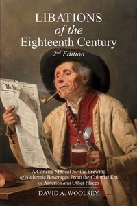 Abbildung von: Libations of the Eighteenth Century - Universal-Publishers