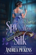 Cover: The Spy Wore Silk - Oliver-Heber Books