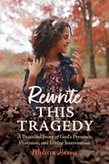 Cover: Rewrite This Tragedy - Redemption Press