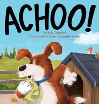Enlarge image Cover: Achoo! - Orange Hat Publishing