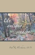 Cover: Un antiguo sendero - Vipassana Research Publications