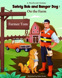 Enlarge image Cover: Safety Rob and Ranger Dog - Ochre Peak Publishing Ltd.