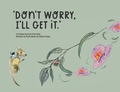 Cover: Don't Worry, I'll Get It - Stockley Publishing
