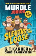 Cover: Murdle Junior Mysteries: Sleuths on the Loose - Souvenir Press Ltd
