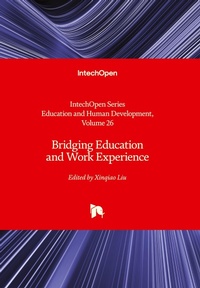 Enlarge image Cover: Bridging Education and Work Experience - IntechOpen