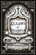 Cover: The Season of Dragons - Tansy Rayner Roberts