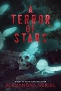 Cover: A Terror of Stars - Graveside Press