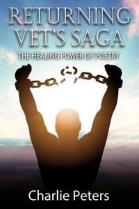 Enlarge image Cover: Returning Vet's Saga - Quill Hawk Publishing