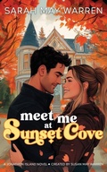 Cover: Meet Me at Sunset Cove - Hometown Hearts
