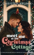 Cover: Meet Me at the Christmas Cottage - Hometown Hearts