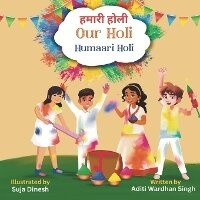 Enlarge image Cover: Our Holi - Raising World Children LLC