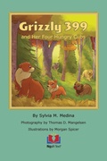 Cover: Grizzly 399 and Her Four Hungry Cubs - Noah Text LLC
