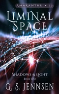 Cover: Liminal Space (Shadows & Light Book One) - Hypernova Publishing