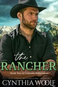 Cover: The Rancher - Cynthia Woolf