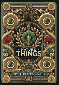 Abbildung von: The Nature of Things (Collector's Edition) (Laminated Hardback with Jacket) - Revive Classics