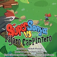 Enlarge image Cover: Super Sonya vs el Pajaro Carpintero - Evil Alter-Ego Press