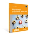 Cover: K&uuml;ndigungen rechtssicher abwickeln - WEKA Schweiz
