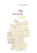 Cover: Die deutsche Frage - tredition GmbH