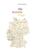 Cover: Die deutsche Frage - tredition