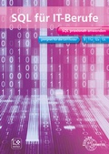 Cover: SQL f&uuml;r IT-Berufe - Europa-Lehrmittel