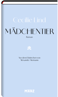 Enlarge image Cover: Mädchentier - März Verlag