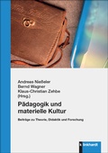Cover: P&auml;dagogik und materielle Kultur - Verlag Julius Klinkhardt