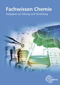 Abbildung von: Fachwissen Chemie - Europa-Lehrmittel