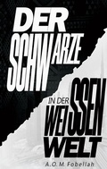 Cover: Der Schwarze in der weissen Welt - BoD - Books on Demand