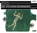 Cover: Die Winterschwimmerin - Diwan H&ouml;rbuchverlag