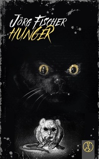 Enlarge image Cover: Hunger - Yellow King Productions