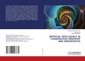 Cover: Artificial Intelligence in Conservative Dentistry and Endodontics - LAP Lambert Academic Publishing