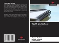 Cover: Youth and school - Our Knowledge Publishing