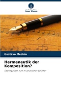 Cover: Hermeneutik der Komposition? - Verlag Unser Wissen
