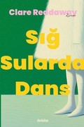 Cover: Sig Sularda Dans - Dedalus Kitap
