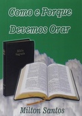 Cover: Como E Porque Devemos Orar - Clube de Autores