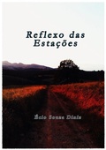 Cover: Reflexo Das Esta&ccedil;&otilde;es - Clube de Autores