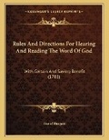 Cover: Rules And Directions For Hearing And Reading The Word Of God - Kessinger Publishing