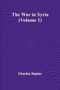 Cover: The War in Syria (Volume 1) - Alpha Editions